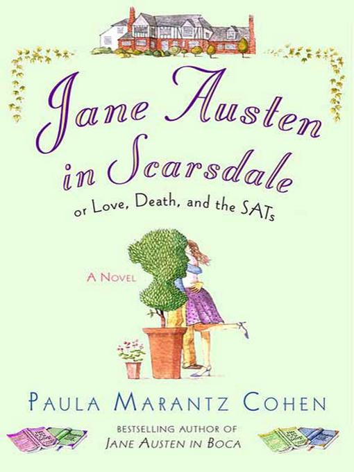 Title details for Jane Austen in Scarsdale by Paula Marantz Cohen - Wait list